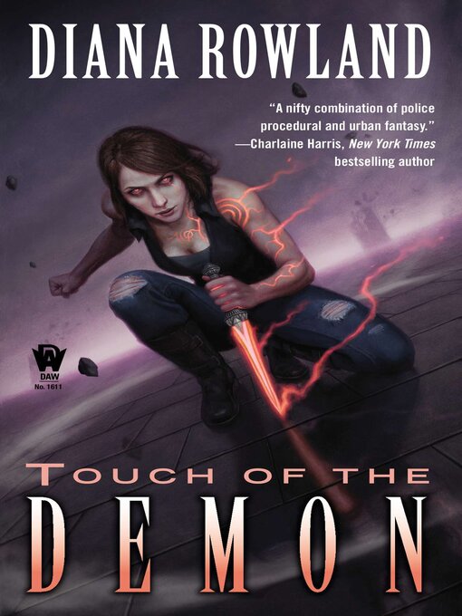 Title details for Touch of the Demon by Diana Rowland - Wait list